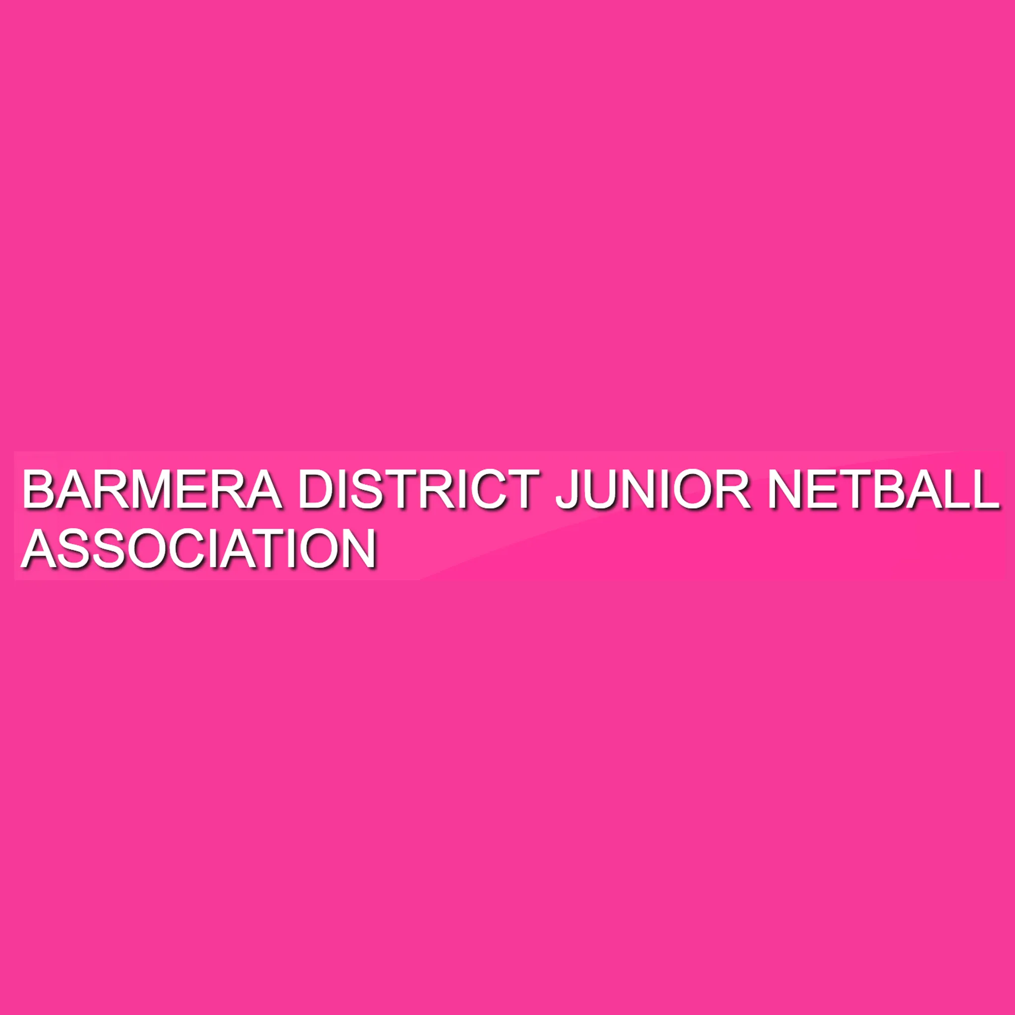 Barmera Districts Junior Netball Association Inc. 