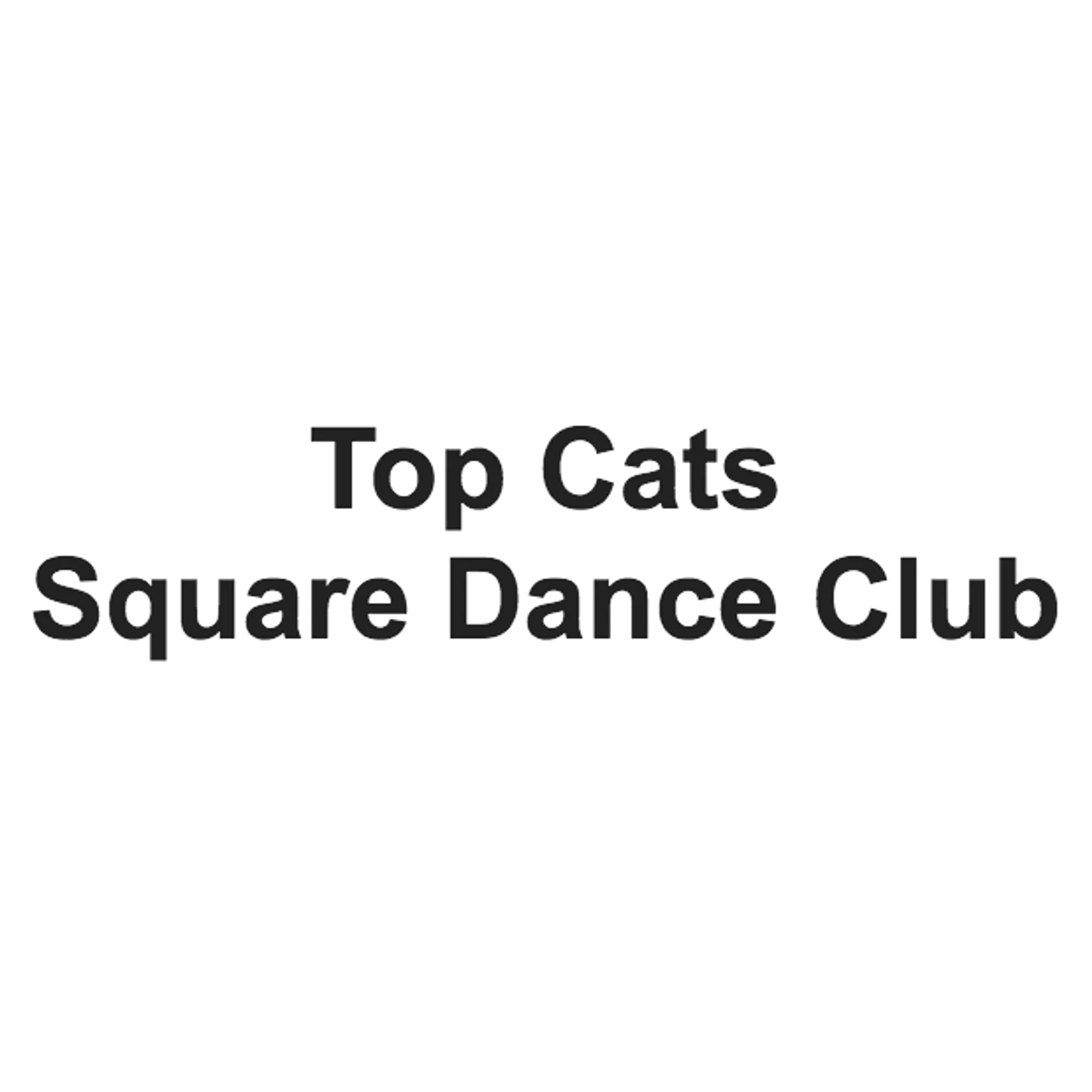 Top Cats Square Dance Club