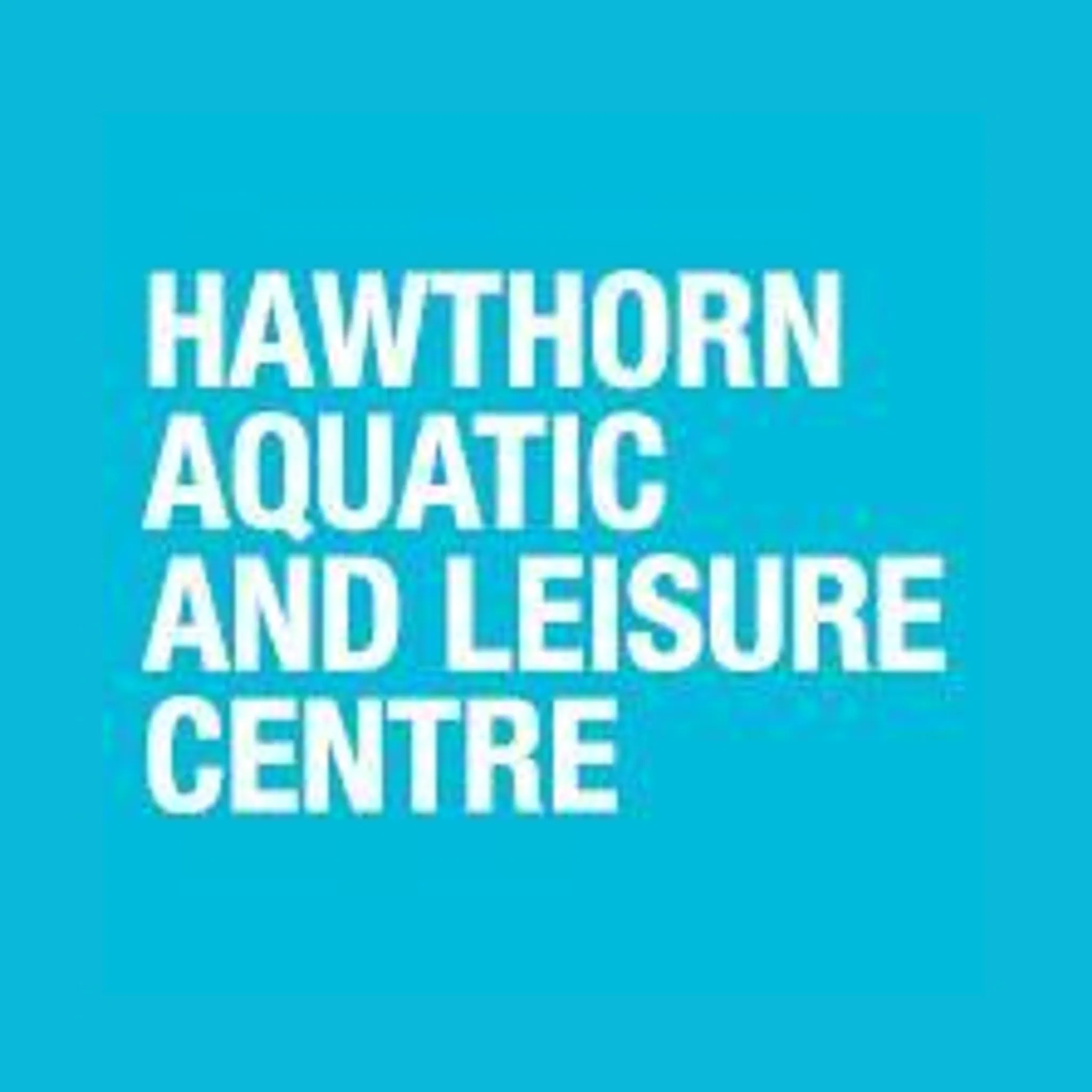 Hawthorn Aquatic & Leisure Centre