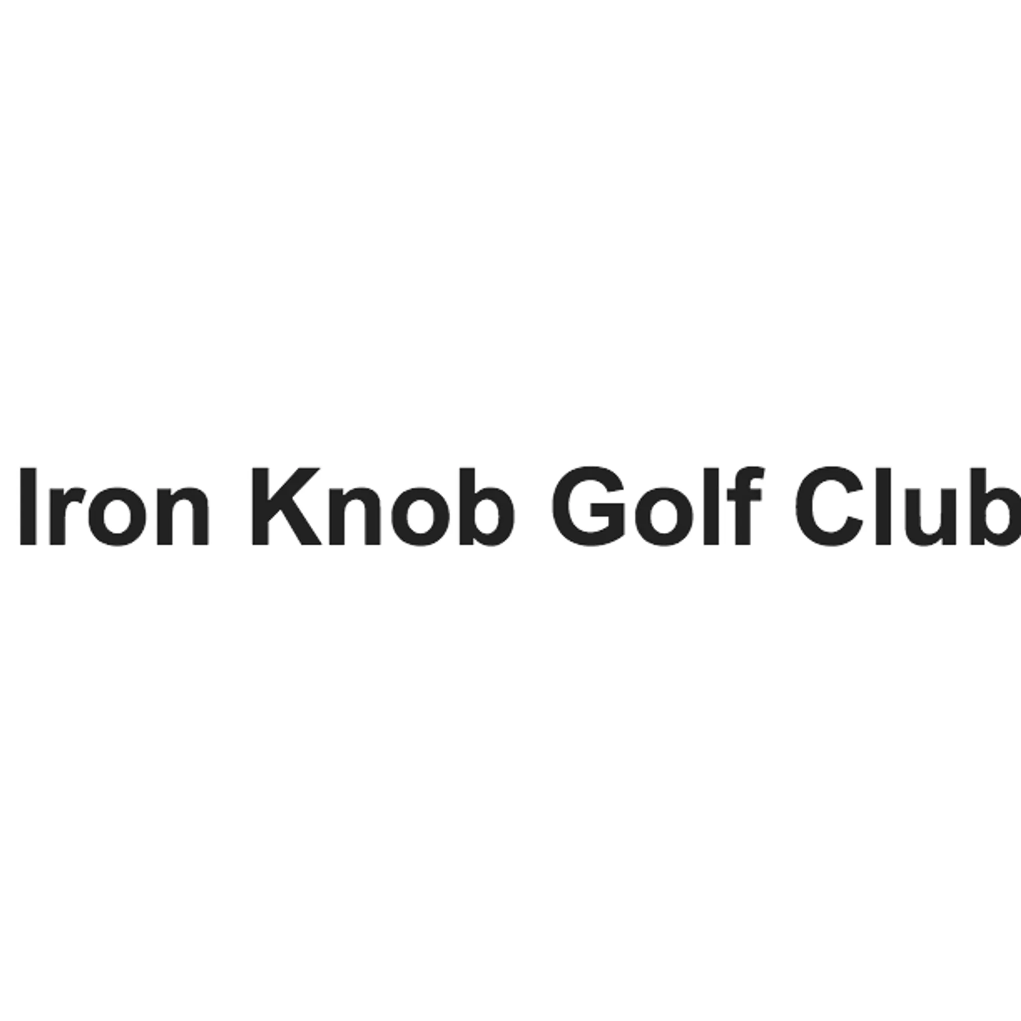 Iron Knob Golf Club
