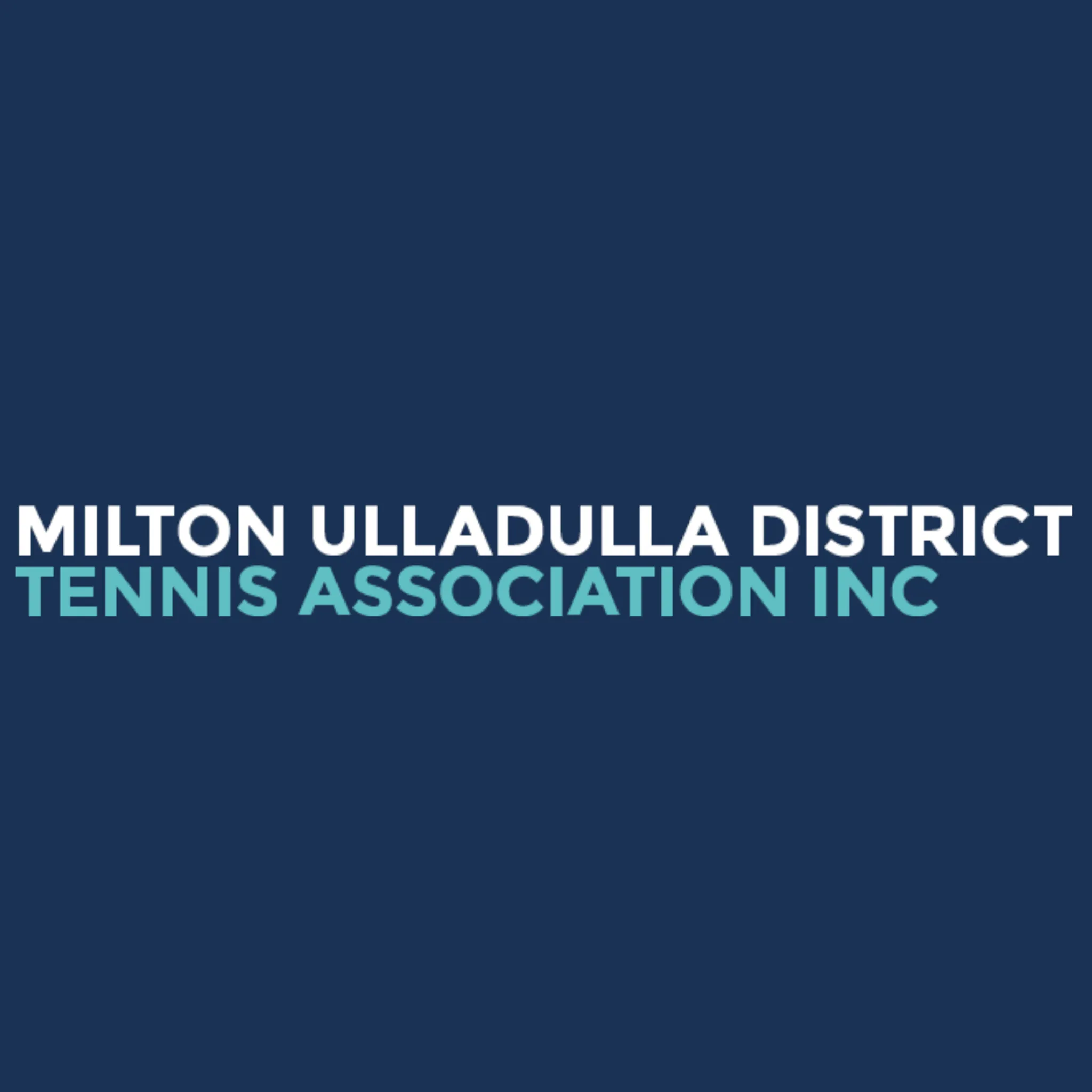 Milton-Ulladulla District Tennis Association Inc