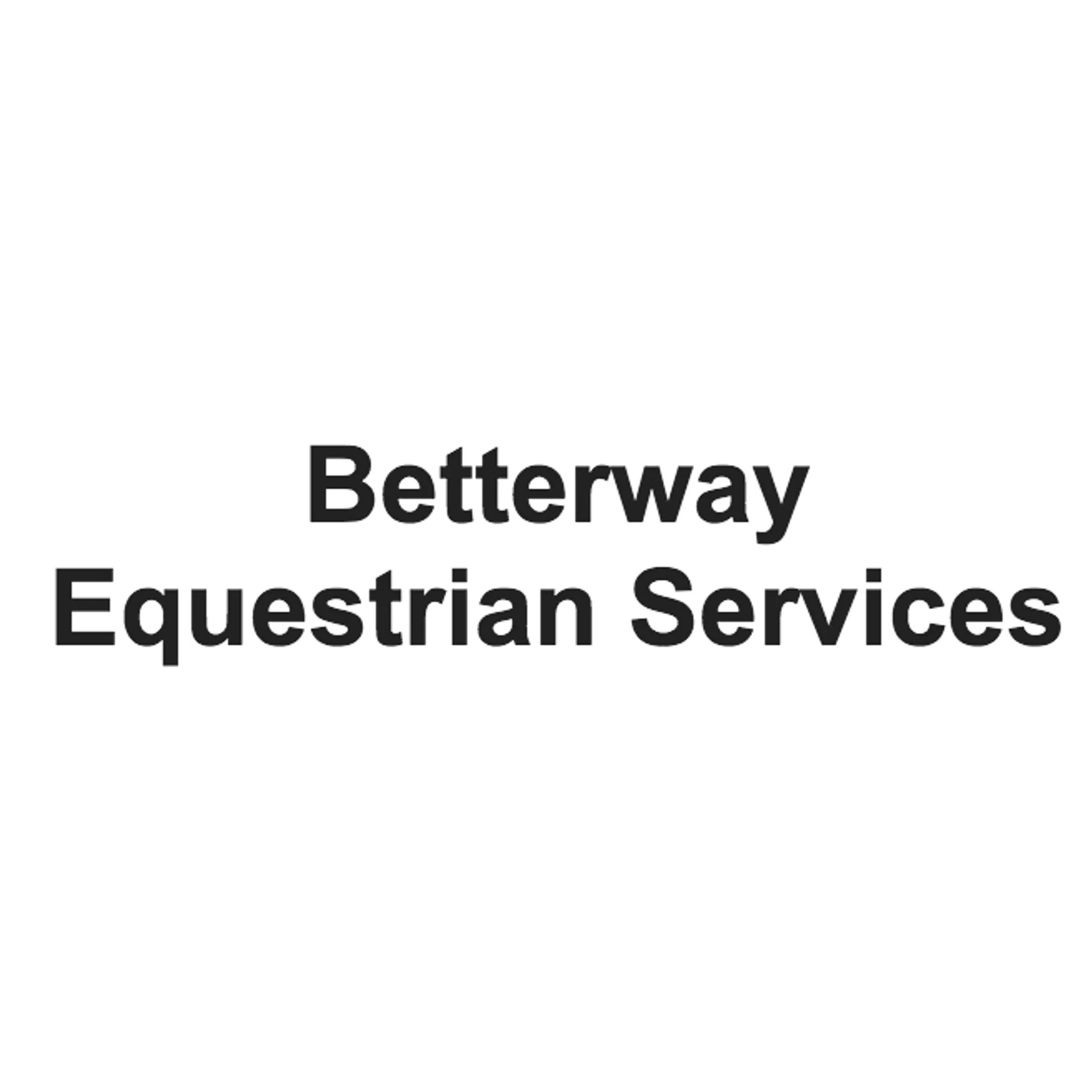 Betterway Equestrian Services