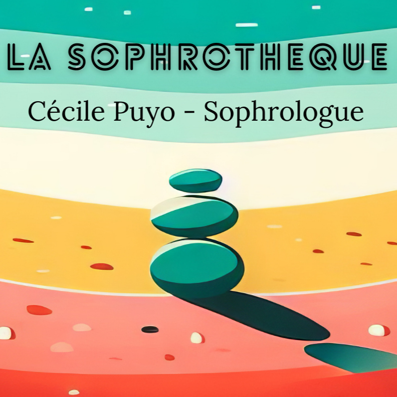 Cécile Puyo Sophrologue à Toulouse, Saint-Orens, Labège- La Sophrothèque