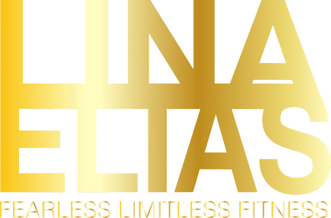 LINA ELIAS FITNESS -Fearless & Limitless Fitness
