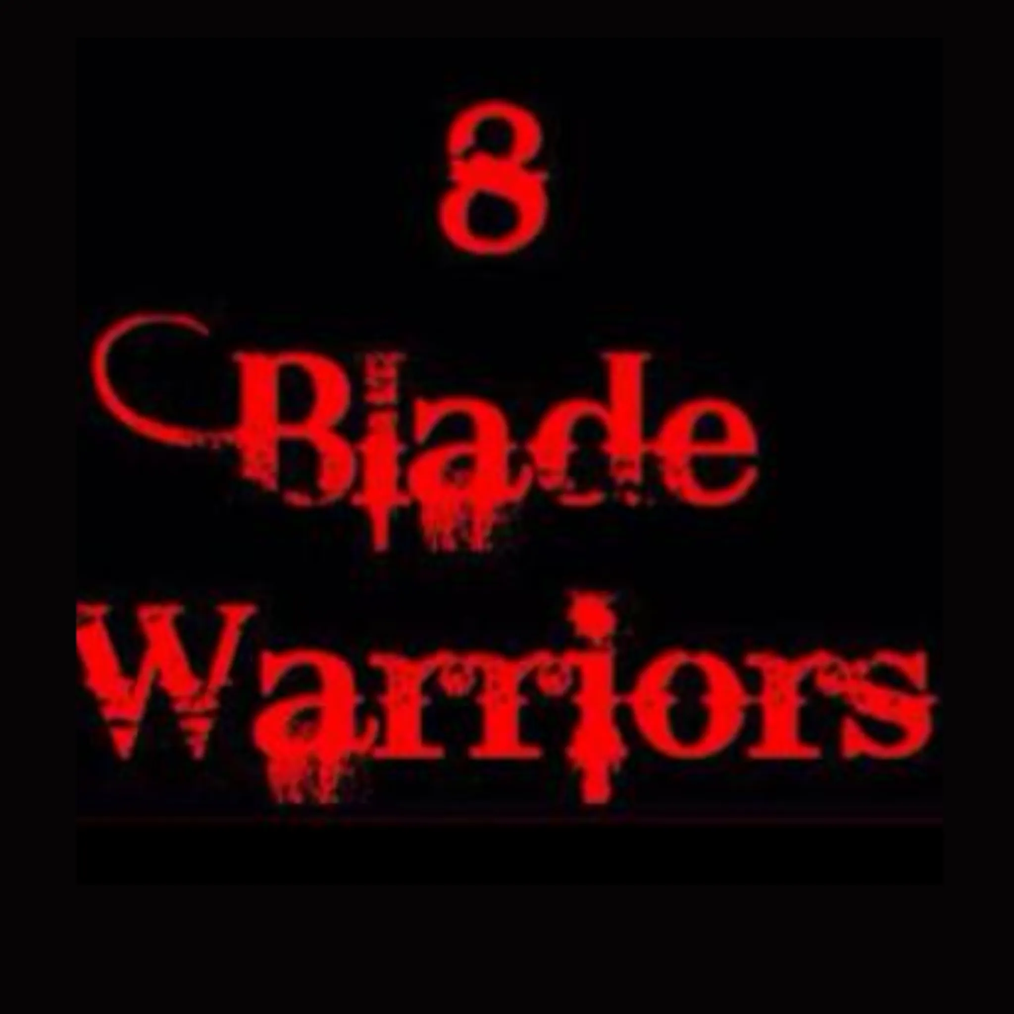 8 Blade Warriors