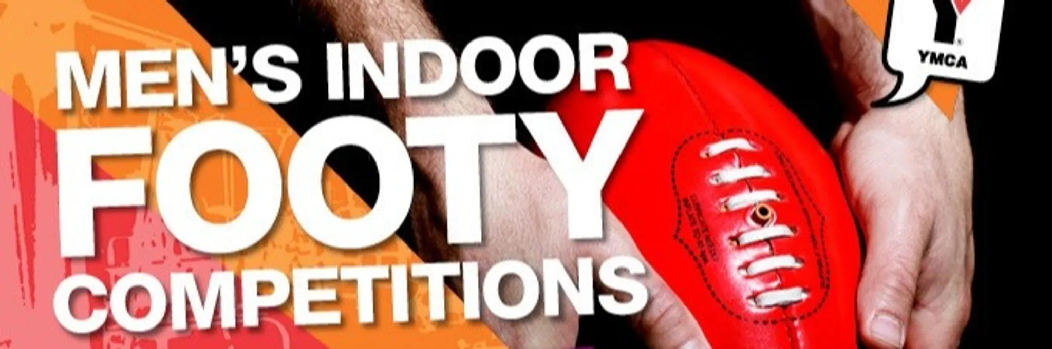 Indoor Footy Winter Season  Tuesday & Wednesday Nights