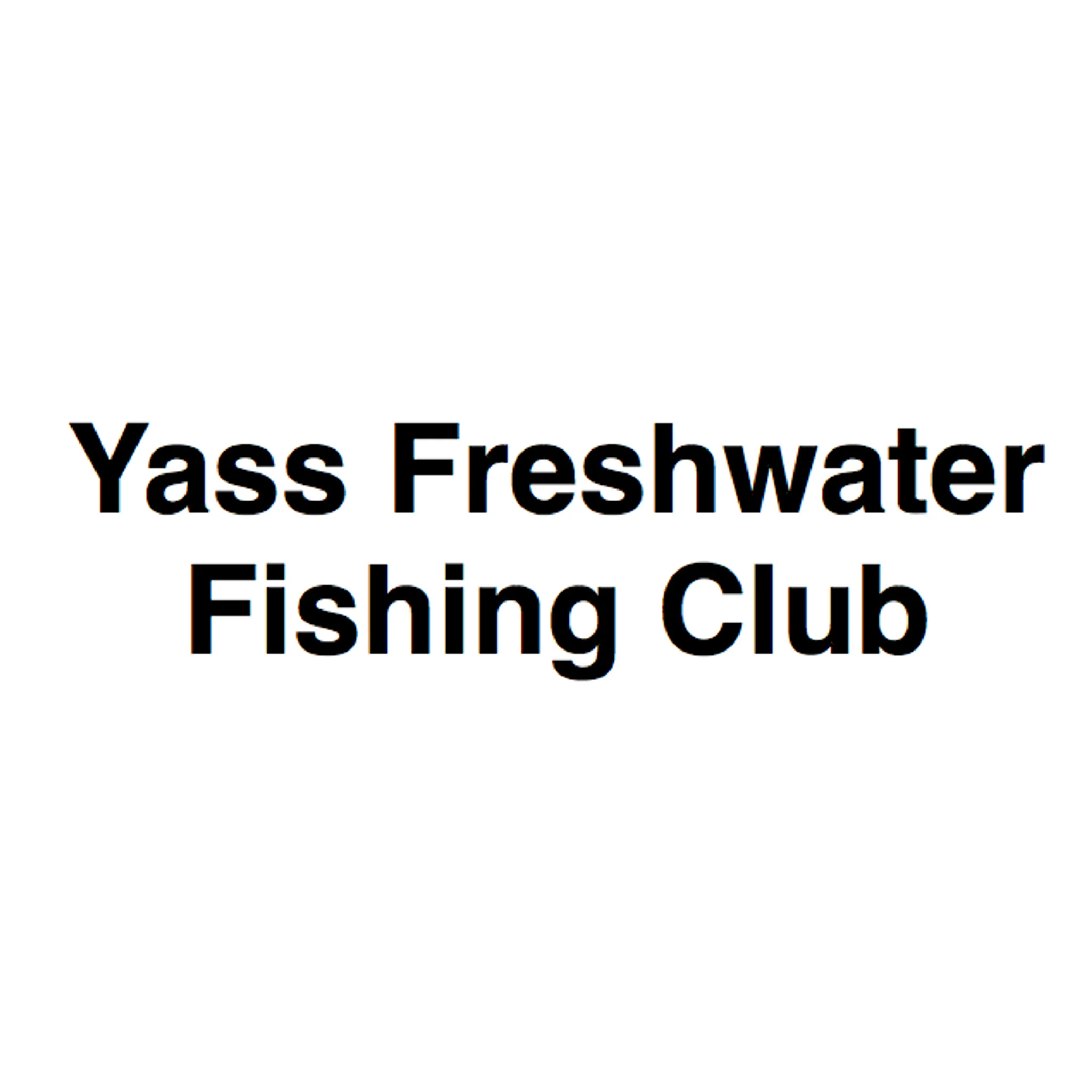 Yass Freshwater Fishing Club