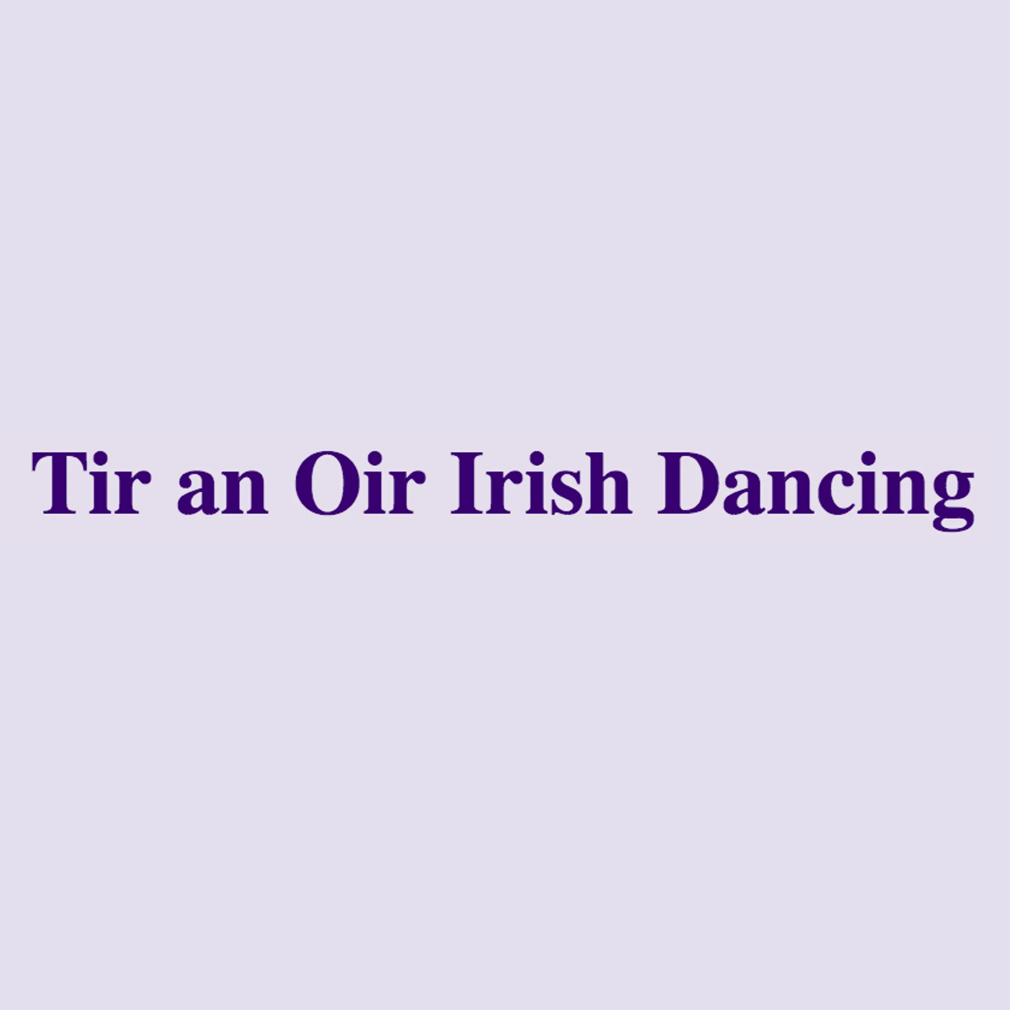 Tir an Oir Irish Dancing