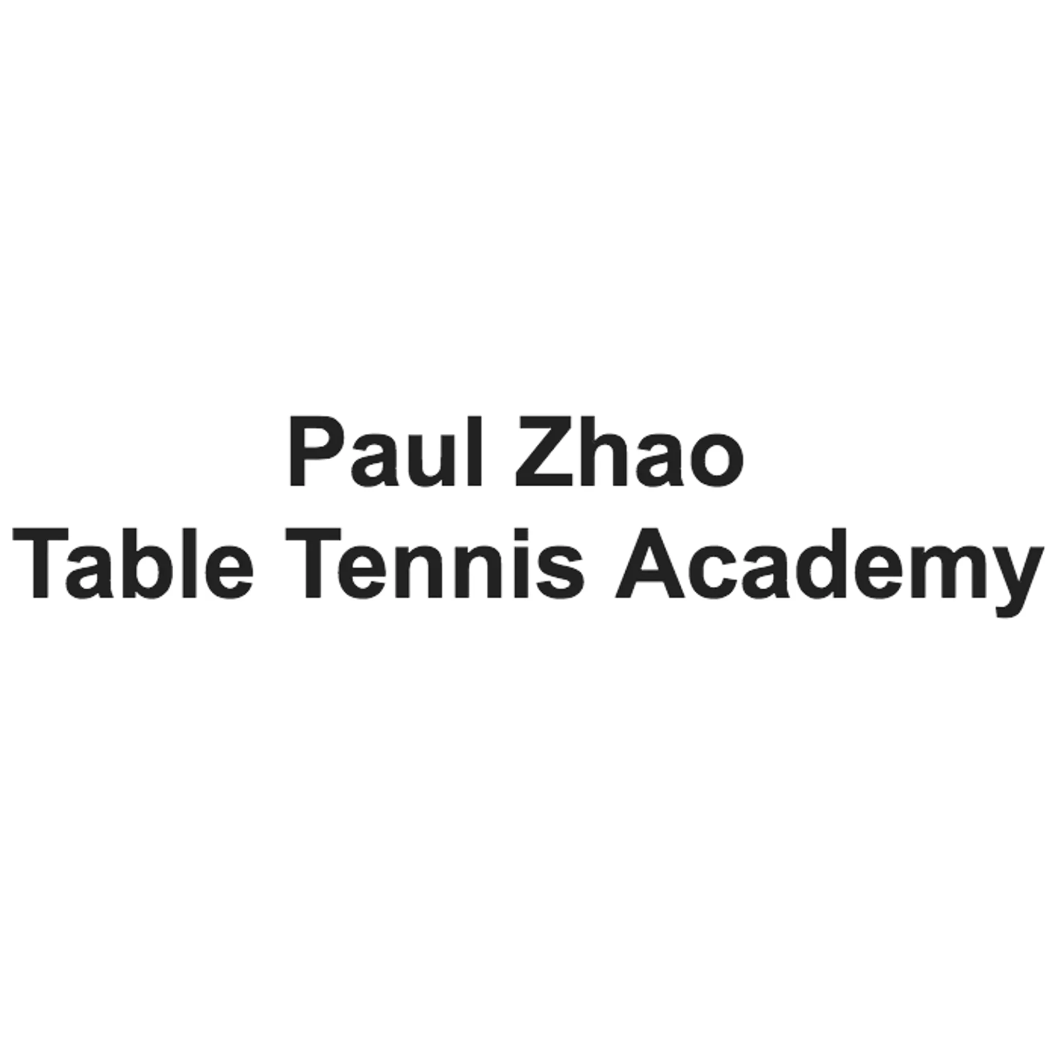 Paul Zhao Table Tennis Academy