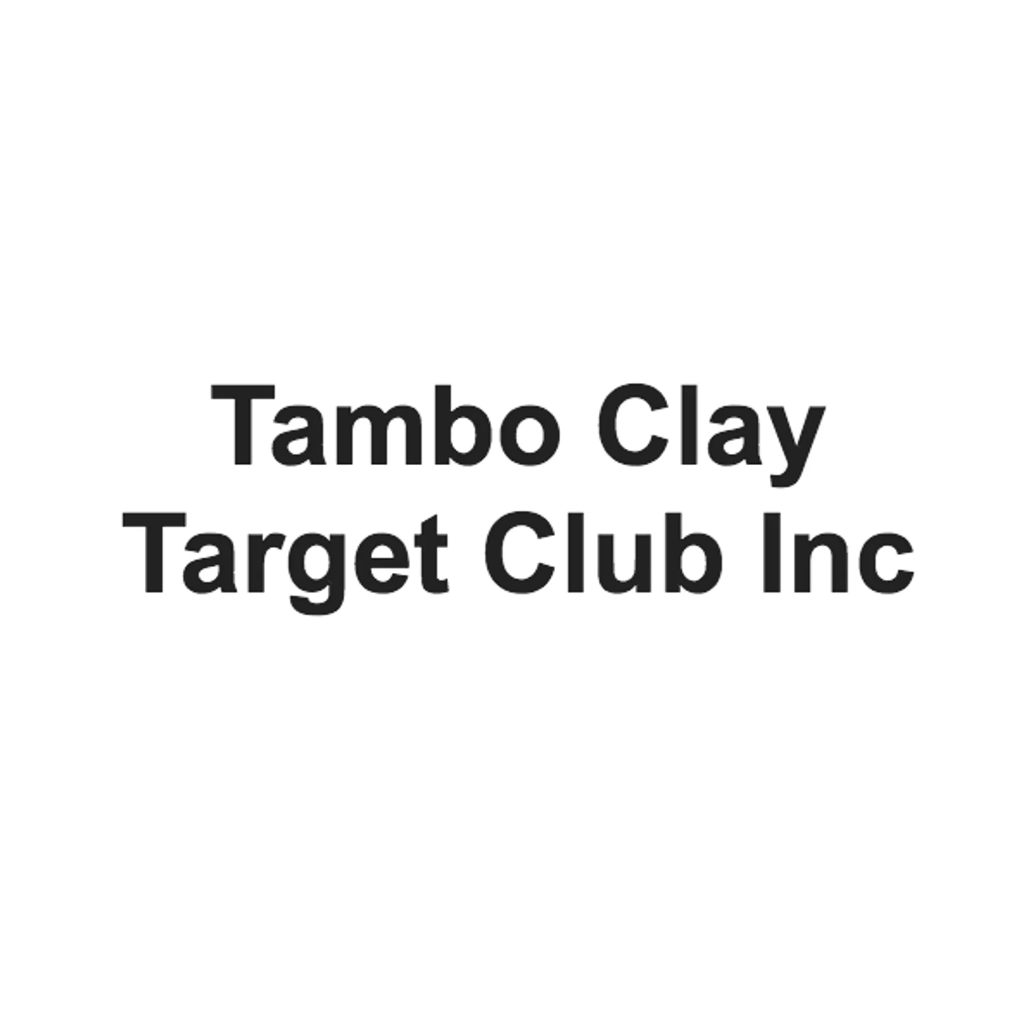 Tambo Clay Target Club Inc