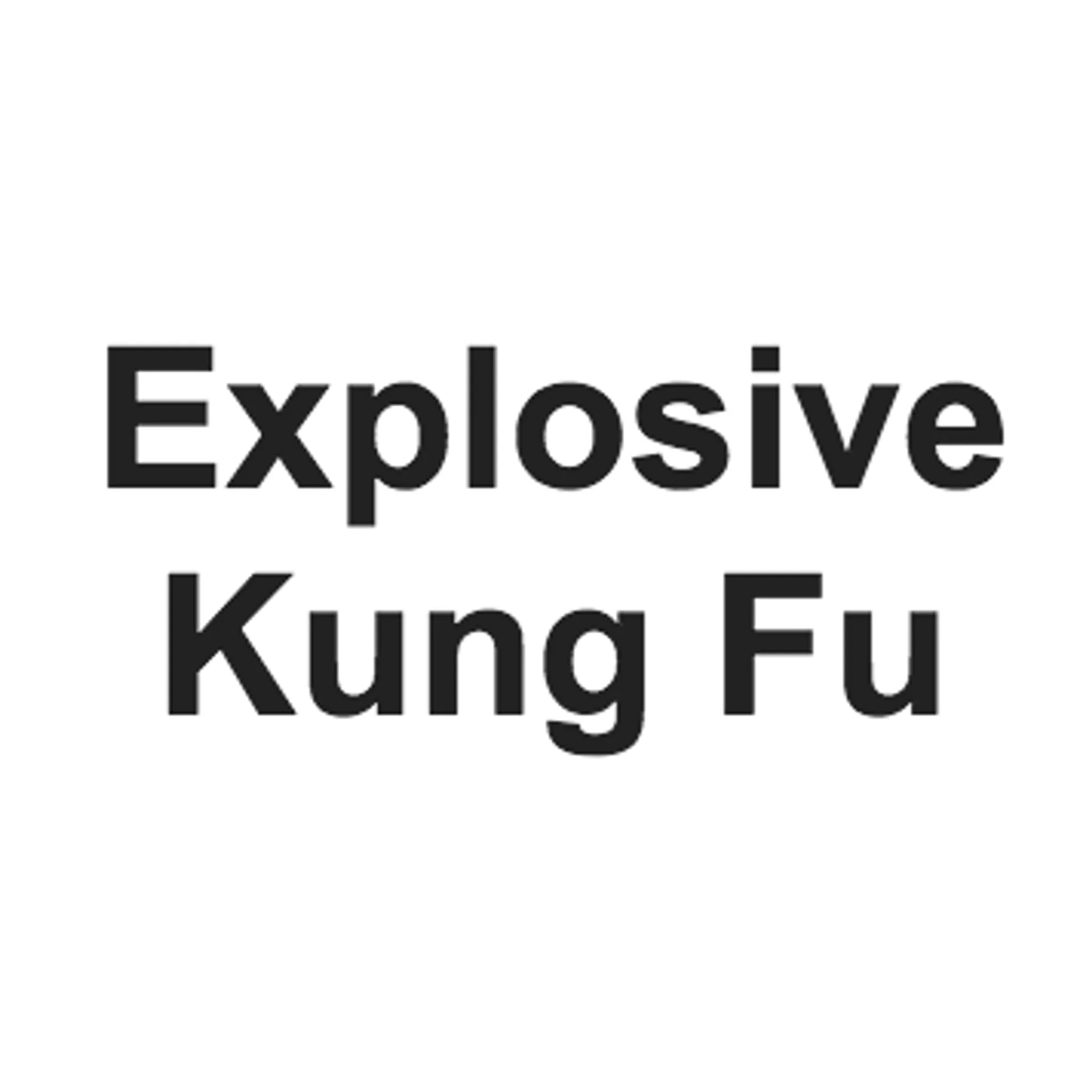 Explosive Kung Fu