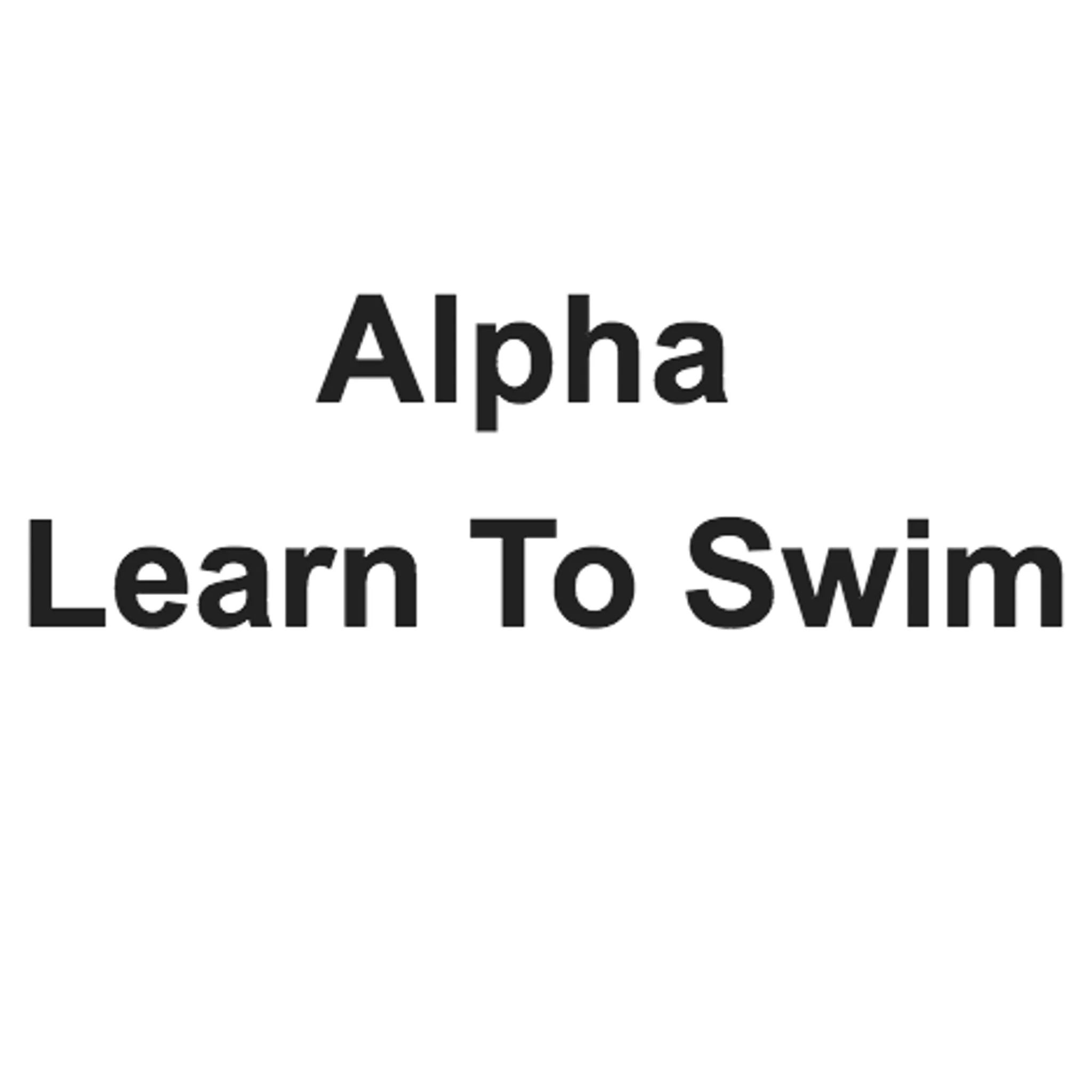 Alpha Learn To Swim