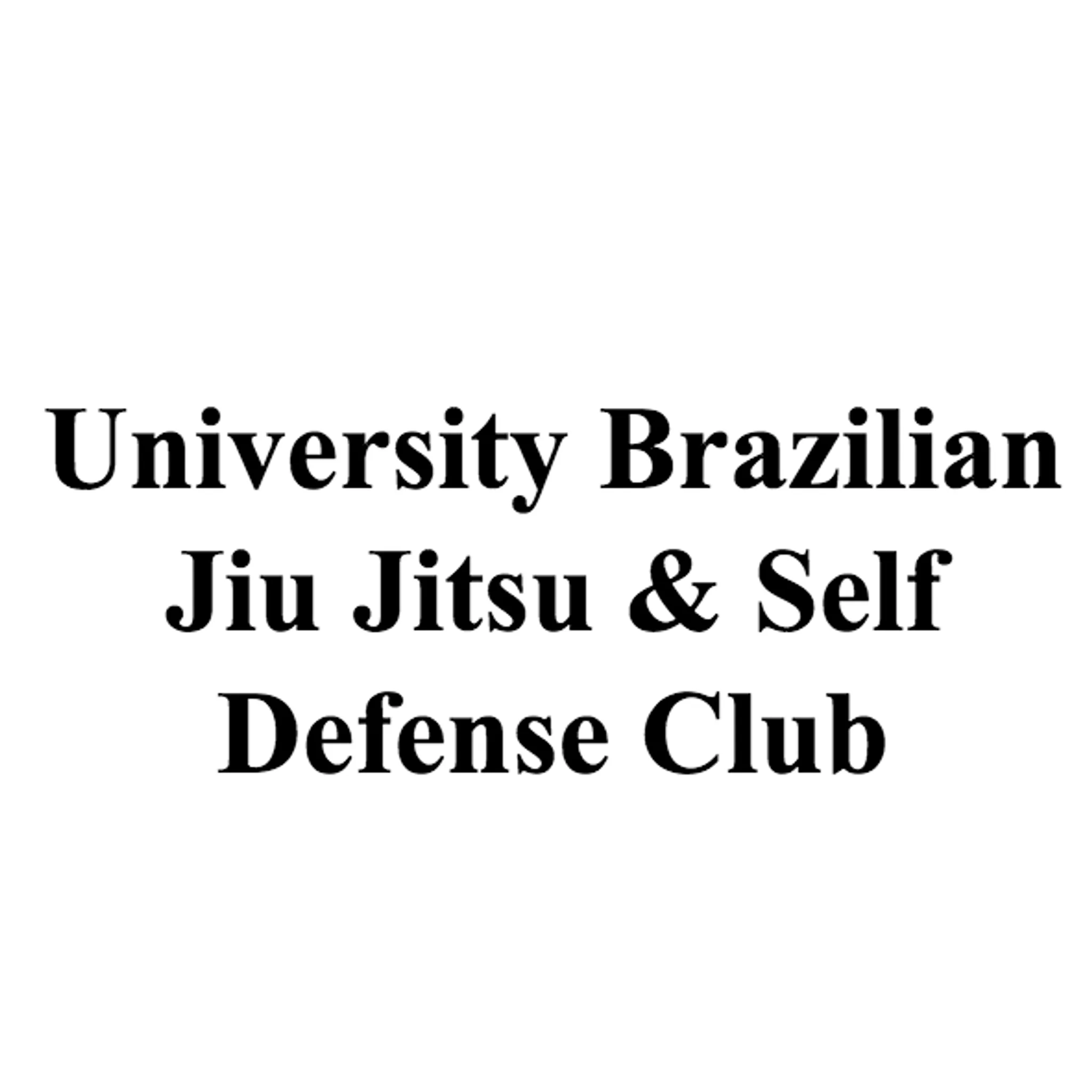 University Brazilian Jiu Jitsu & Self Defense Club