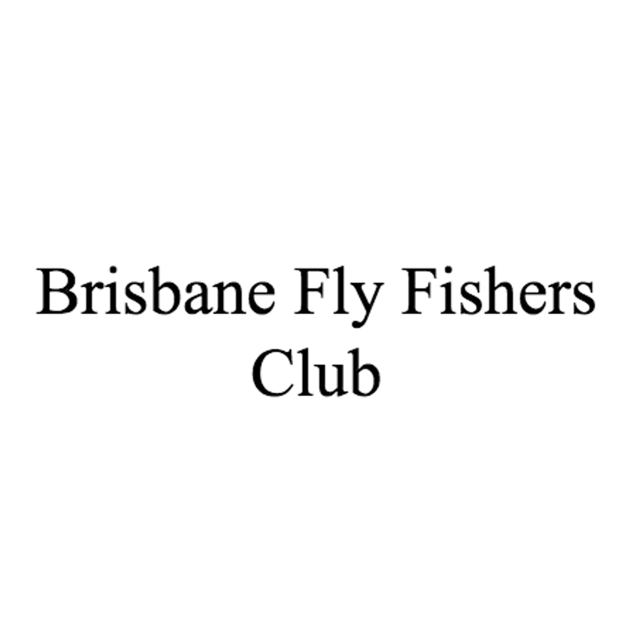 Brisbane Fly Fishers Club