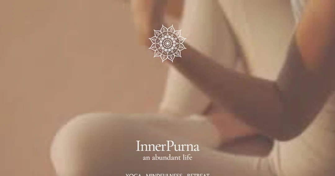 InnerPurna Yoga•Mindfulness•Retreat