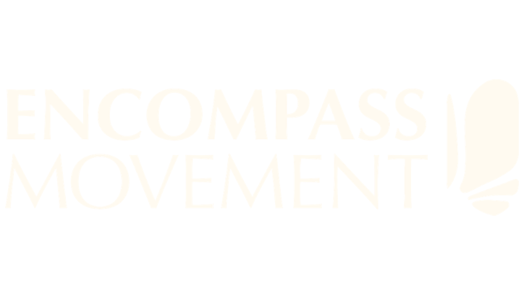 Encompass Movement