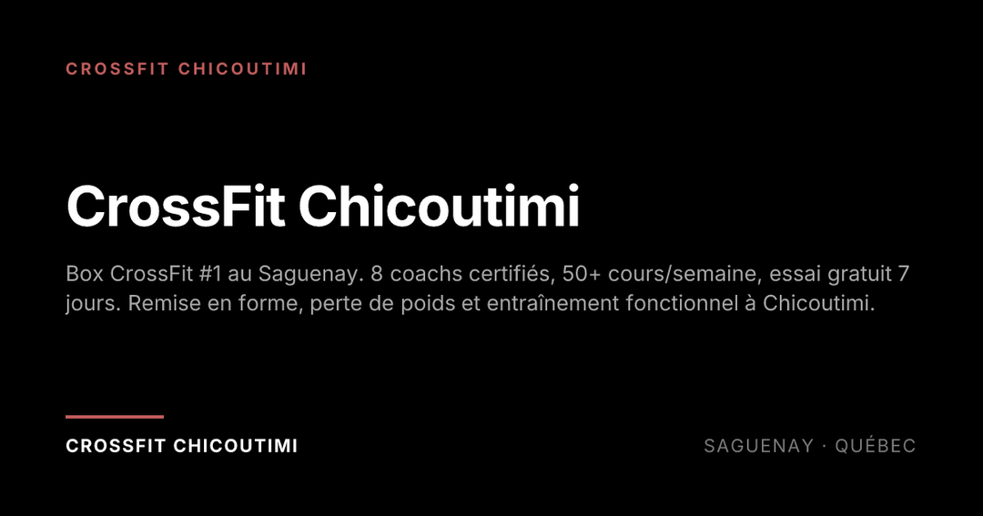 CrossFit Chicoutimi