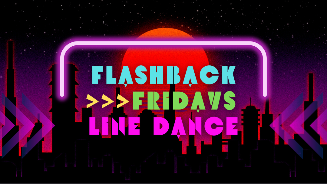 Flashback Fridays Line Dance