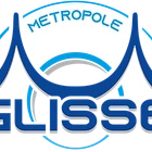 METROPOLE GLISSE