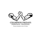 Champion Fridays Personal Training - Vauxhaul