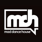 Mad Dance House