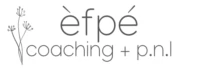 Coach - èfpé Coaching + P.N.L accompagnement et soutien de la vie privée et professionnelle