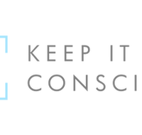 Keep it Conscious