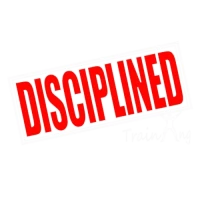 Disciplined Training