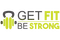 Get Fit Be Strong