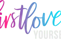 First Love Yourself PT