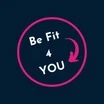 Be Fit 4 YOU