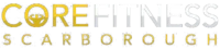 Core Fitness Scarborough