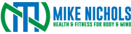 Mike Nichols Personal Trainer