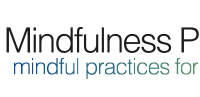 Being Well - Mindfulness Practice
