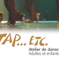 Tap Etc Adultes et Enfants