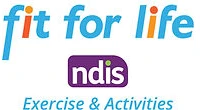 Fit For Life NDIS EXERCISE AND ACTIVITIES