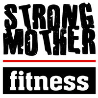 Strong Mother Fitness