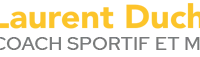 Laurent Duchêne Coach Sportif Et Mental