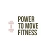 Power To Move Fitness
