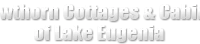 Hawthorn Cottages & Cabins of Lake Eugenia
