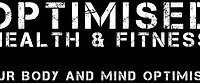 Optimised Health & Fitness
