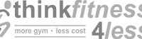 Think Fitness 4 Less