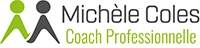 MICHELE COLES Coach professionnelle & Formatrice