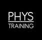 Phys Training