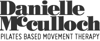 Danielle McCulloch Pilates Movement Therapy