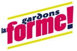 Gardons la Forme