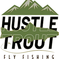 Hustle Trout Fly Fishing Adventures
