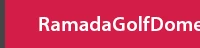 Ramada Golf Dome