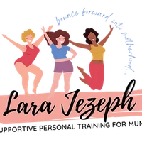 Lara Jezeph - Personal Training for Mums