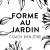 Formeaujardin